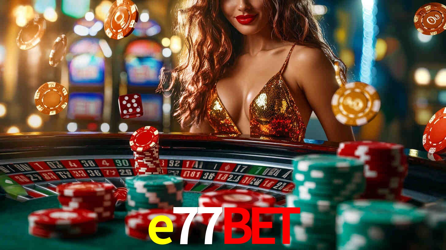 e77bet login