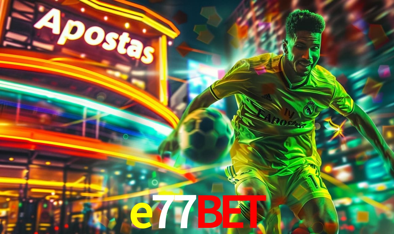 Jogos de Slot e77bet