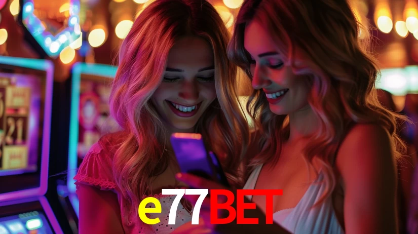e77bet,e77bet app